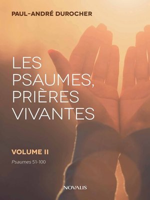 cover image of Les psaumes, prières vivantes